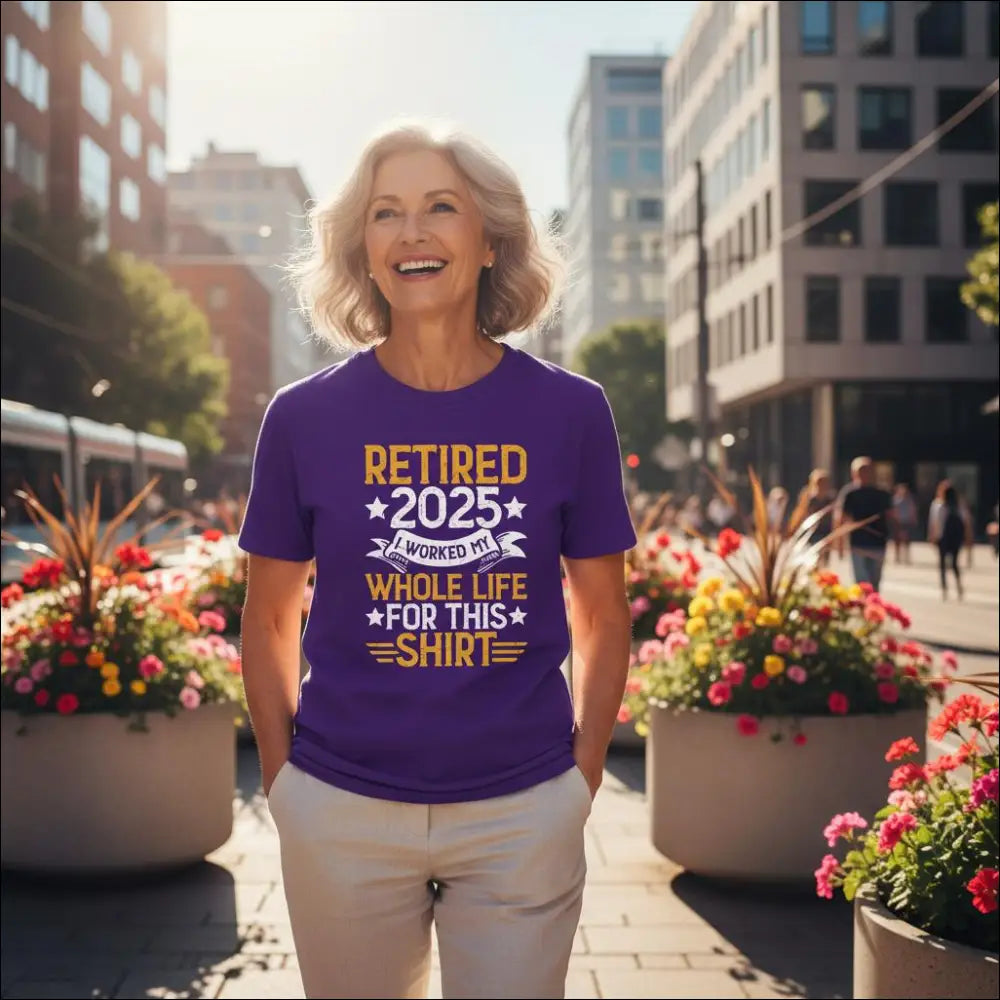 Purple Retired 2025 t-shirt with gold text I worked my whole life for this shirt