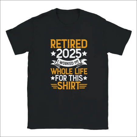 Black short-sleeved unisex t-shirt with retire 2025 graphic