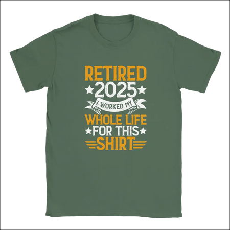 Olive green unisex t-shirt with Retired 2025 graphic