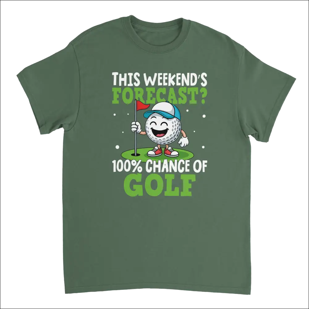 Olive green t-shirt with cartoon golf ball holding flagstick and 100% chance of golf text