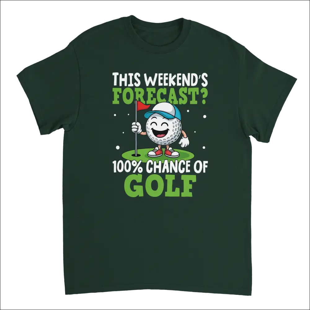 Dark green golf t-shirt with cartoon ball and 100% chance of golf text