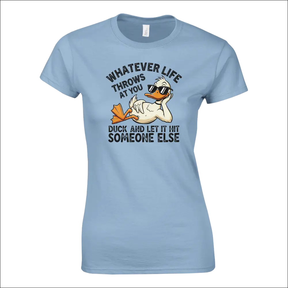 Light blue women’s t-shirt with cartoon duck in sunglasses and funny phrase