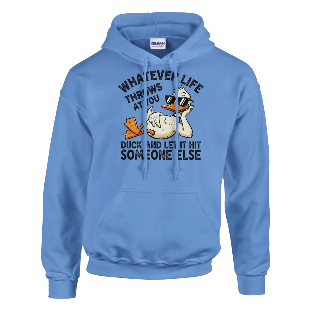 Light blue Gildan hoodie with cartoon duck in sunglasses and funny quote