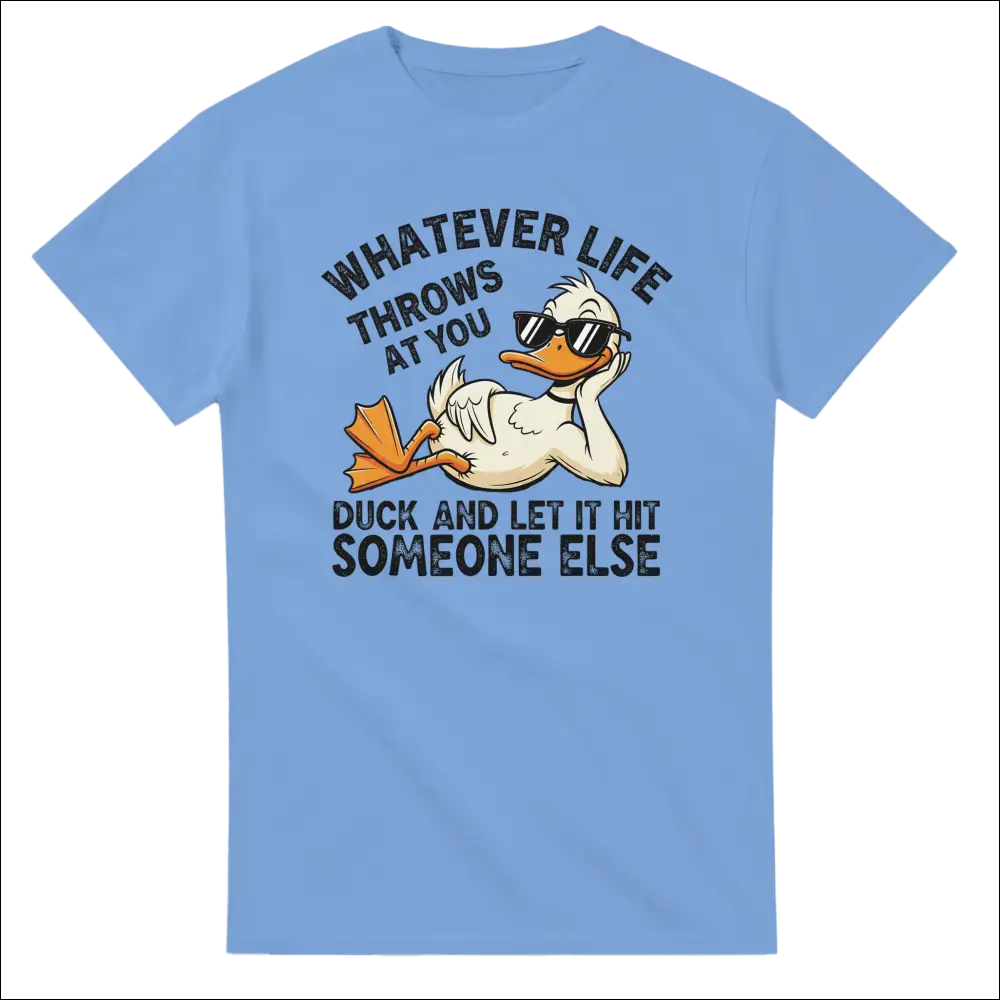 Light blue unisex cotton t-shirt with cartoon duck in sunglasses and funny quote