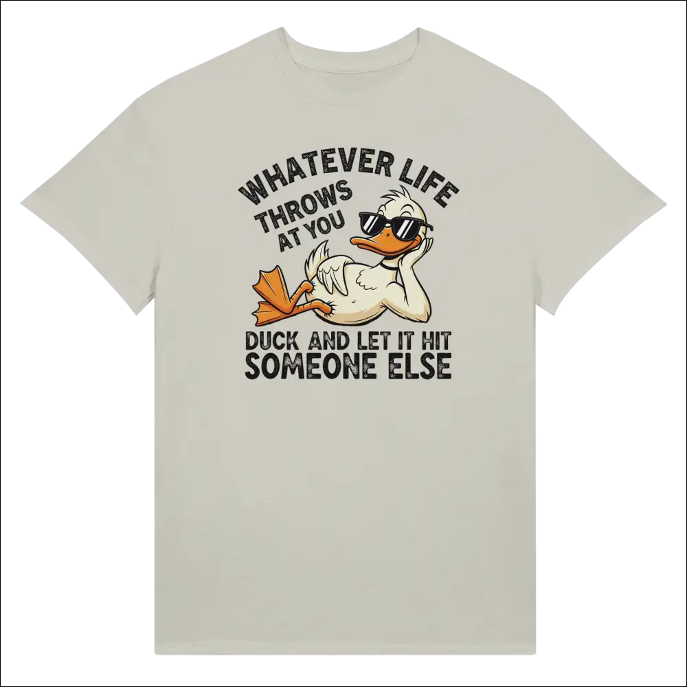 Cream-colored cotton Whatever Life Throws At You Duck unisex t-shirt with cartoon sunglasses duck and humorous phrase
