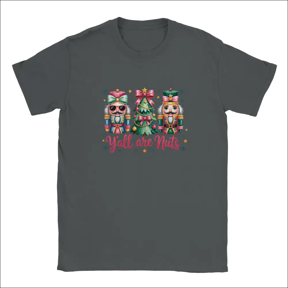 Y’all Are Nuts Christmas unisex crewneck t-shirt with nutcracker tree design