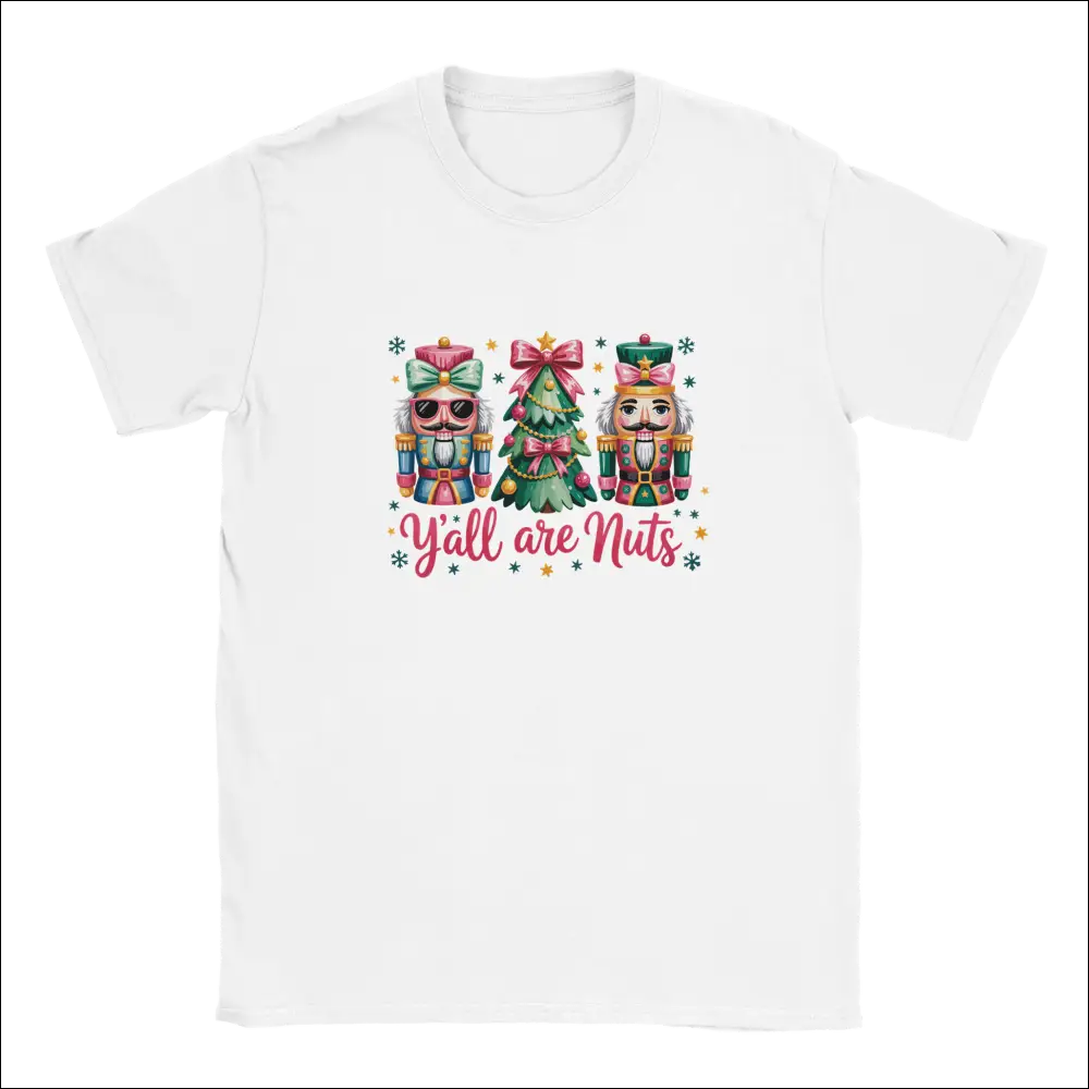 Y’all Are Nuts white unisex crewneck t-shirt with nutcrackers, tree design