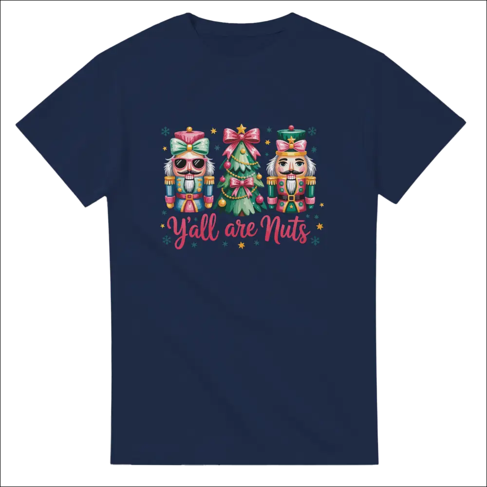Navy blue short-sleeve Y’all Are Nuts nutcracker Christmas t-shirt